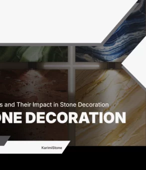 Bold Colors and Their Impact in Stone Decoration - Negin Sang Karimi Company